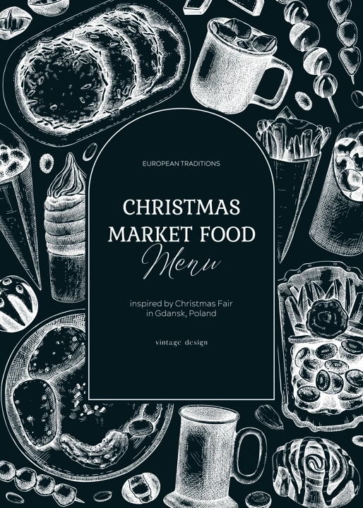 Street food and drink menu design. Christmas market food -  pastries, sweets, grilled meat, raclette, hot drinks sketches. Hand-drawn vector illustration. Christmas invitation card on chalkboard